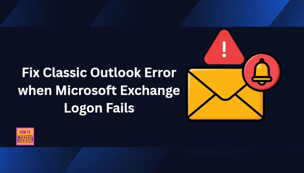 Cara memecahkan kesalahan outlook klasik saat login pertukaran microsoft tidak htmd -blog tidak