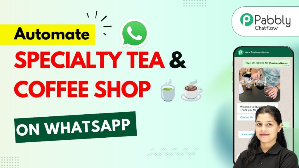 Chatbot WhatsApp untuk kedai teh dan kopi spesial Anda 🍵☕