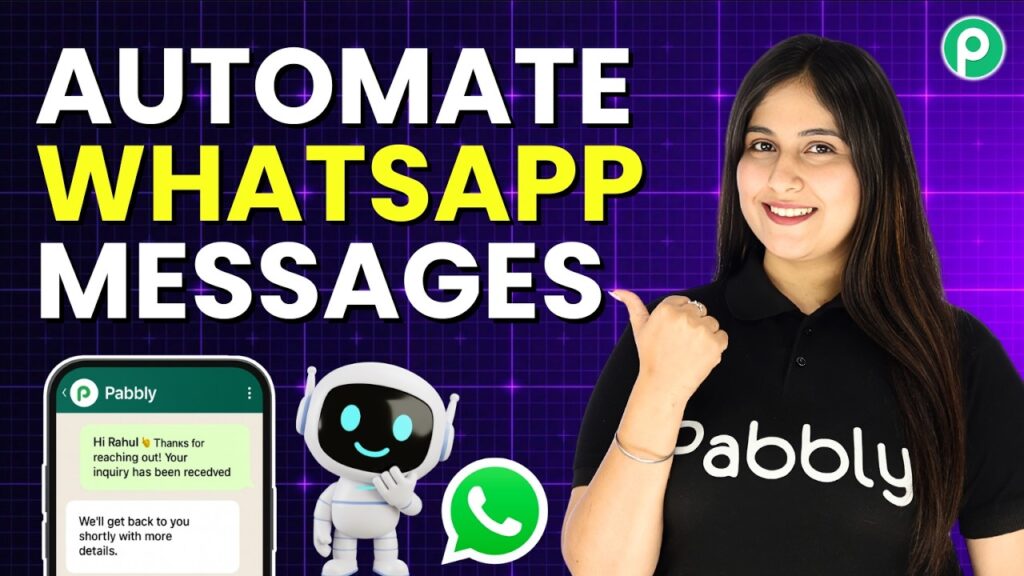 How to Automate WhatsApp Messages for Your Business