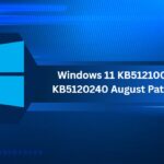 2026 August KB5121003 KB5120240 Windows 11 Patch