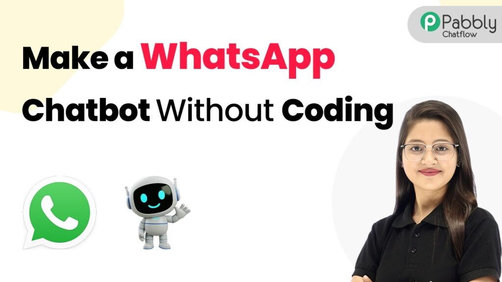 How to Make a WhatsApp Chatbot (NO CODING REQUIRED)